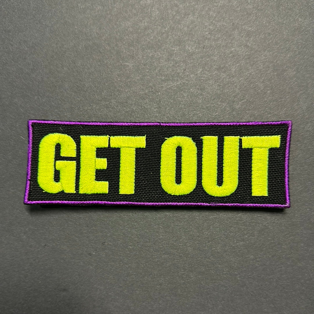 GET OUT