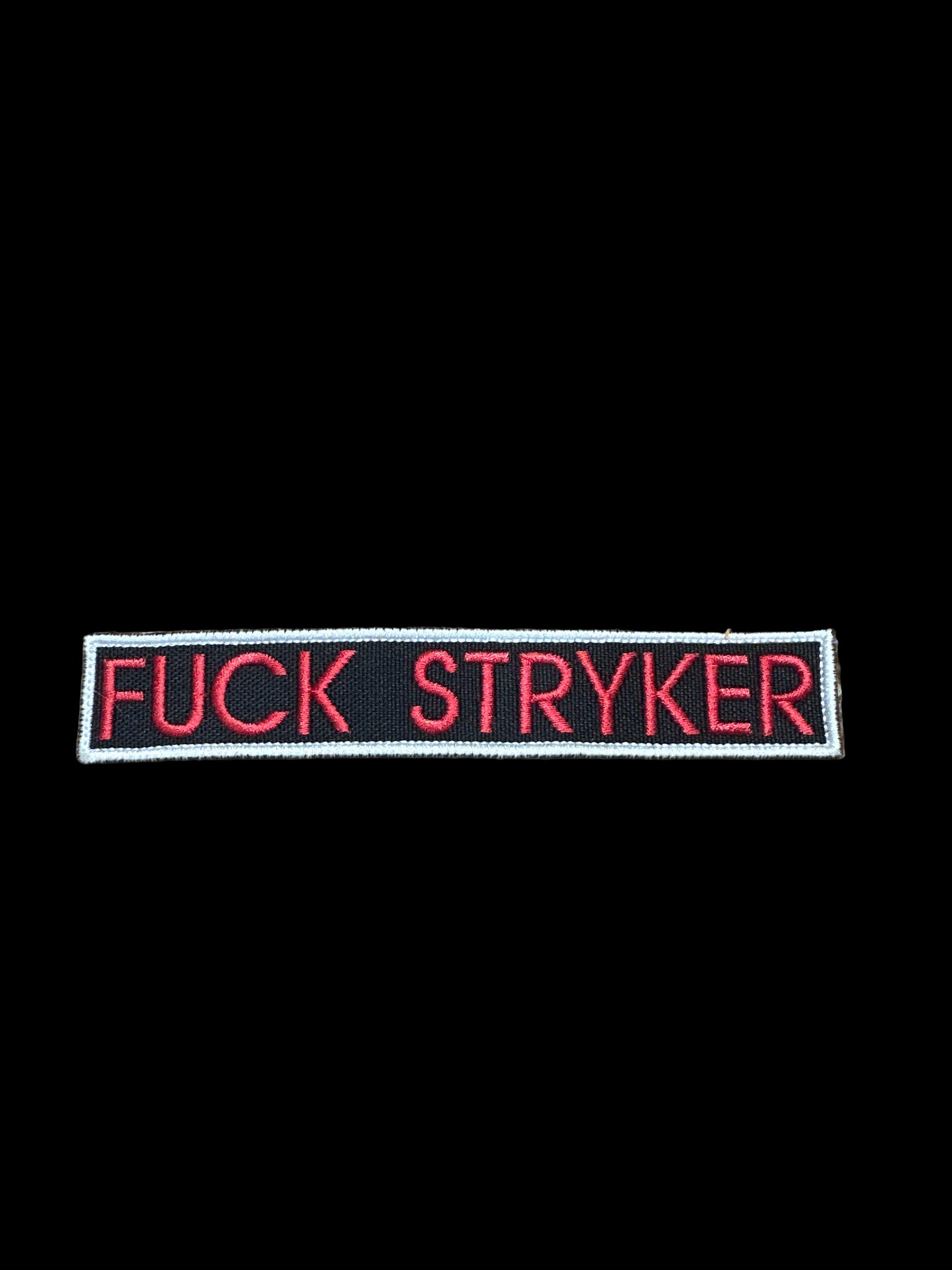 F*ck Stryker