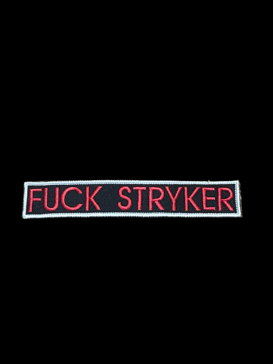 F*ck Stryker